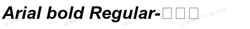 Arial bold Regular字体转换